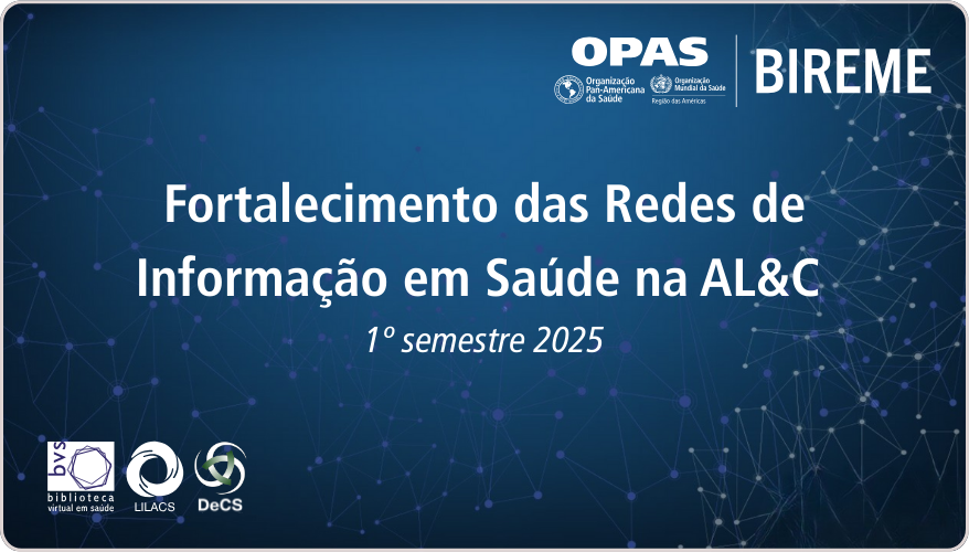 webinarios-para-as-redes-de-informacao-em-saude-na-regiao